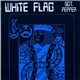 White Flag - Sgt. Pepper